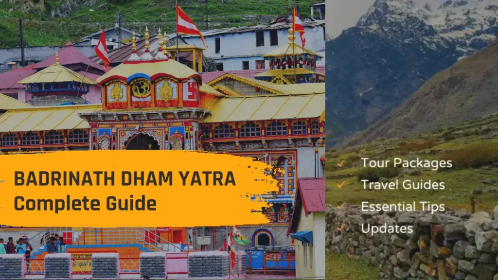 Complete Guide Badrinath Dham Yatra