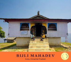 Bijli Mahadev Temple, Himachal Pradesh
